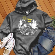 Load image into Gallery viewer, Be Brave Be Wild Hoodie