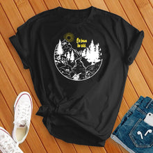 Load image into Gallery viewer, Be Brave Be Wild Tee