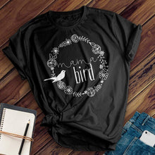 Load image into Gallery viewer, Mama Bird Tee