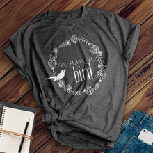 Load image into Gallery viewer, Mama Bird Tee