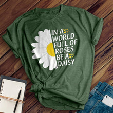 Load image into Gallery viewer, Be A Daisy Tee