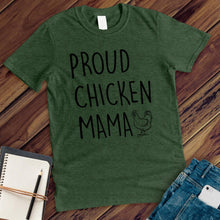 Load image into Gallery viewer, Proud Chicken Mama Tee
