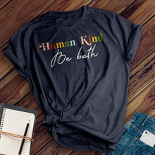 Load image into Gallery viewer, Human Kind Tee