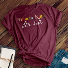 Load image into Gallery viewer, Human Kind Tee