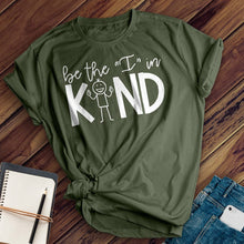 Load image into Gallery viewer, Be The I in Kind Tee