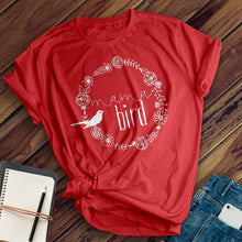 Load image into Gallery viewer, Mama Bird Tee