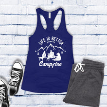 Load image into Gallery viewer, Life is Better Around The Campfire Women's Tank Top