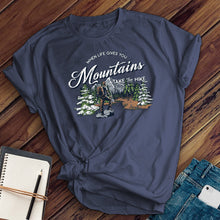 Load image into Gallery viewer, Take the Hike T-shirt