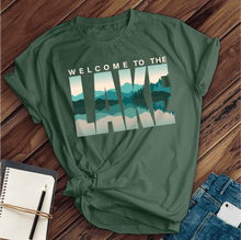 Load image into Gallery viewer, Welcome to the Lake Tee