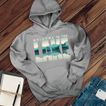 Load image into Gallery viewer, Welcome to the Lake Hoodie
