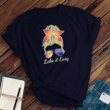 Load image into Gallery viewer, Lake it Easy Tee
