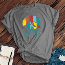 Load image into Gallery viewer, Adventure is Out There Tee