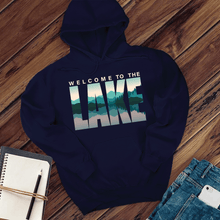 Load image into Gallery viewer, Welcome to the Lake Hoodie
