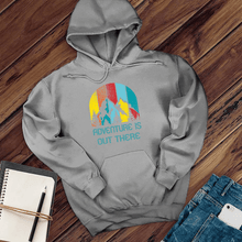 Load image into Gallery viewer, Adventure is Out There Hoodie
